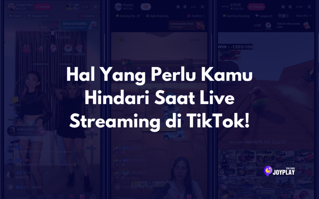 Hal Yang Perlu Kamu Hindari Saat Live Streaming di TikTok!