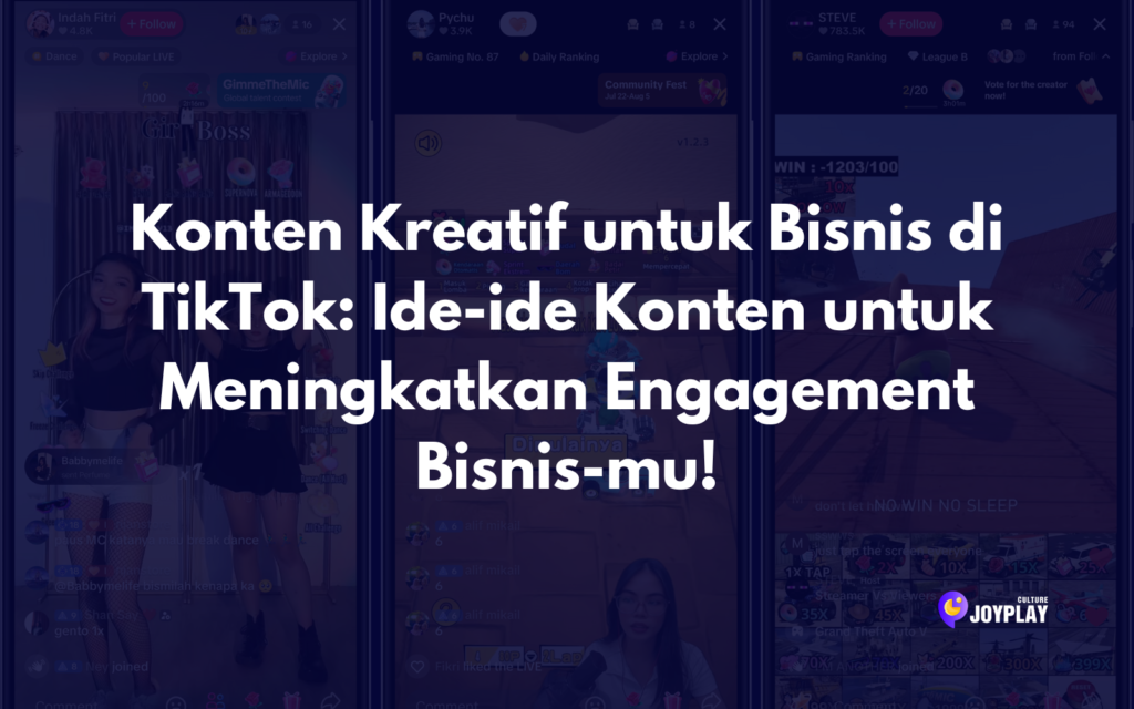 Konten Kreatif untuk Bisnis di TikTok: Ide-ide Konten untuk Meningkatkan Engagement Bisnis-mu!